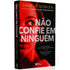 Não Confie em Ninguém | Charlie Donlea