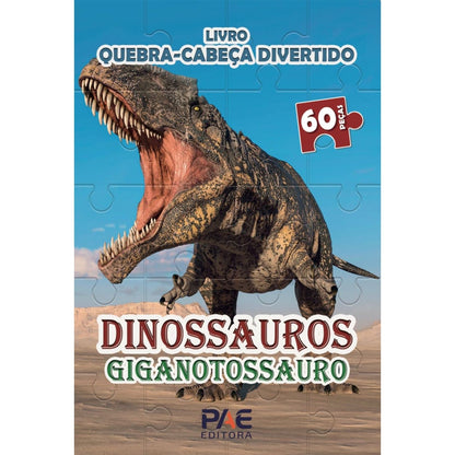 Livro Quebra-Cabeça Divertido | Dinossauros Giganotossauro