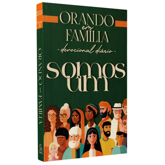 Devocional Diário Orando em Família | Somos Um
