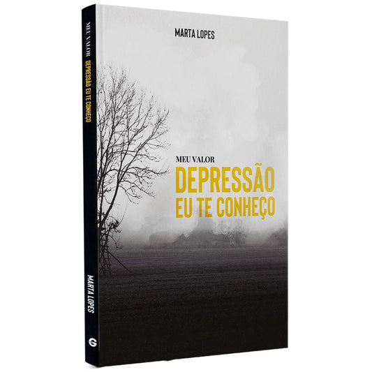 Meu Valor | Depressão eu Te Conheço | Marta Lopes