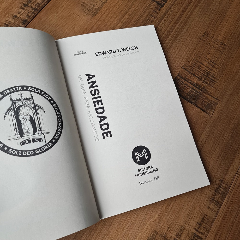 Trilha Doutrinária | Ansiedade | Edward T Welch