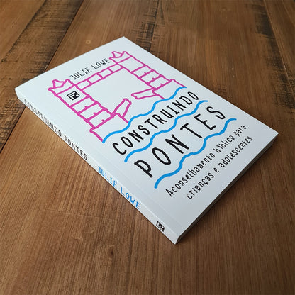 Construindo Pontes | Julie Lowe