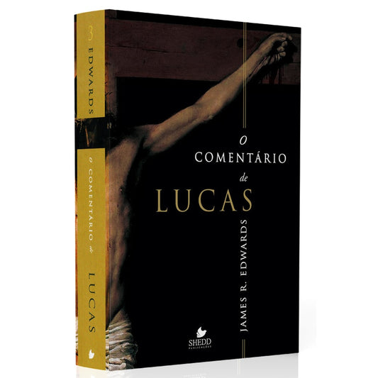 O Comentário de Lucas | James R Edwards