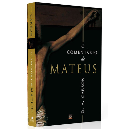 O Comentário de Mateus | D A Carson