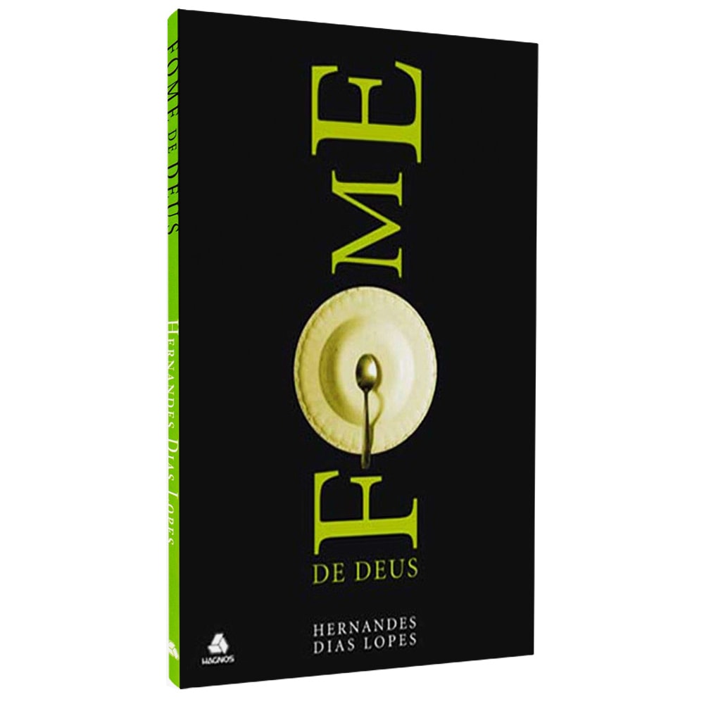 Fome de Deus | Hernandes dias Lopes