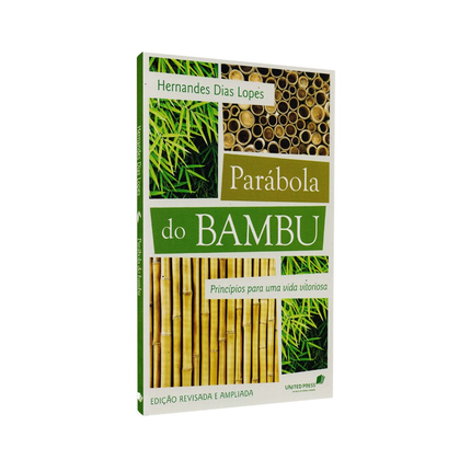 Parábola do Bambu | Hernandes Dias Lopes