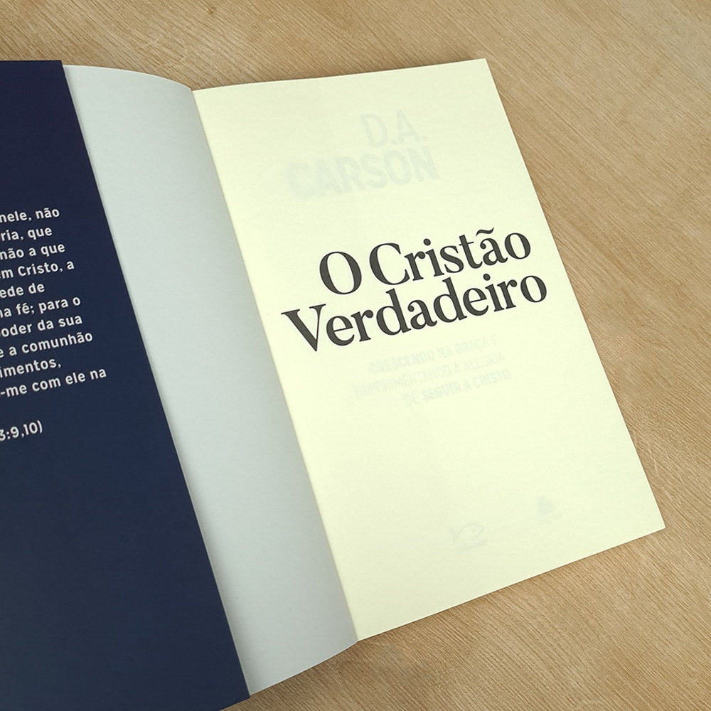 O Cristão Verdadeiro | D A Carson