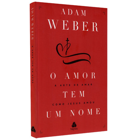 O Amor Tem Um Nome | Adam Weber