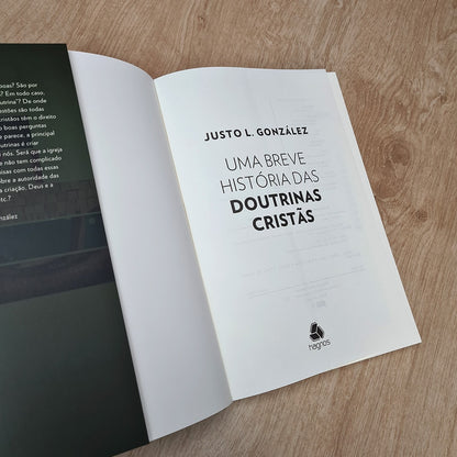 Uma Breve História das Doutrinas Cristãs | Justo L González