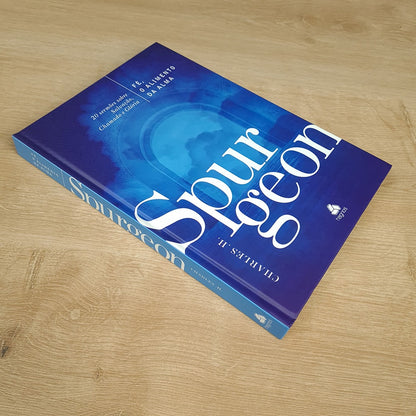 Fé O Alimento da Alma | Charles H Spurgon