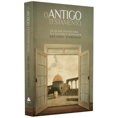 O Antigo Testamento | Josef Schreiner