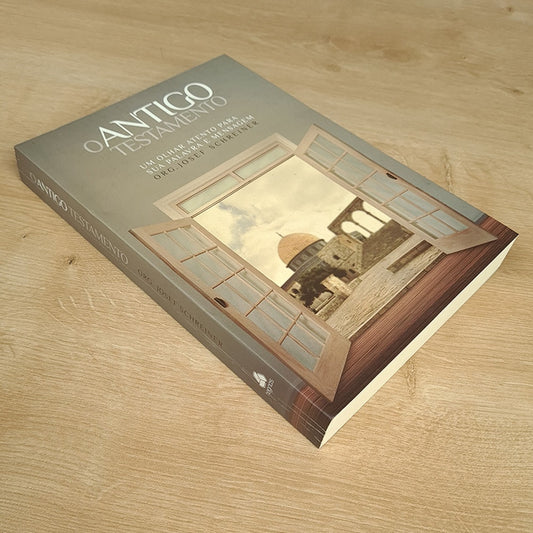 O Antigo Testamento | Josef Schreiner