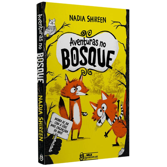 Aventuras no Bosque | Nadia Shireen