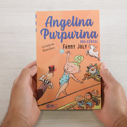 Angelina Purpurina no Circo | Fanny Joly