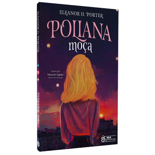 Poliana Moça | Eleanor H Porter