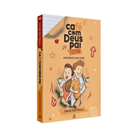 Café com Deus Pai Teens | Aventuras com Jesus | Junior Rostirola
