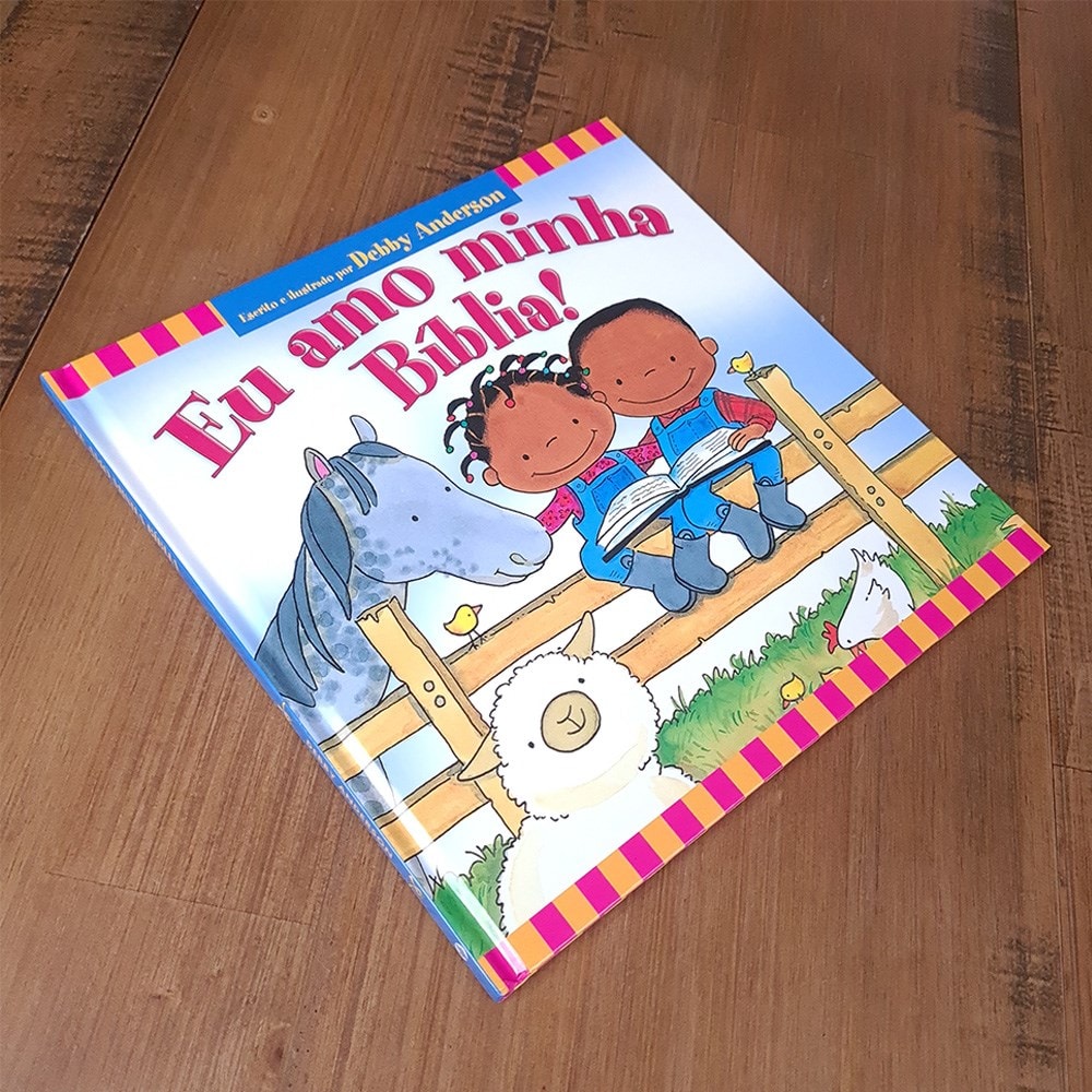 Eu Amo Minha Bíblia | Debby Anderson