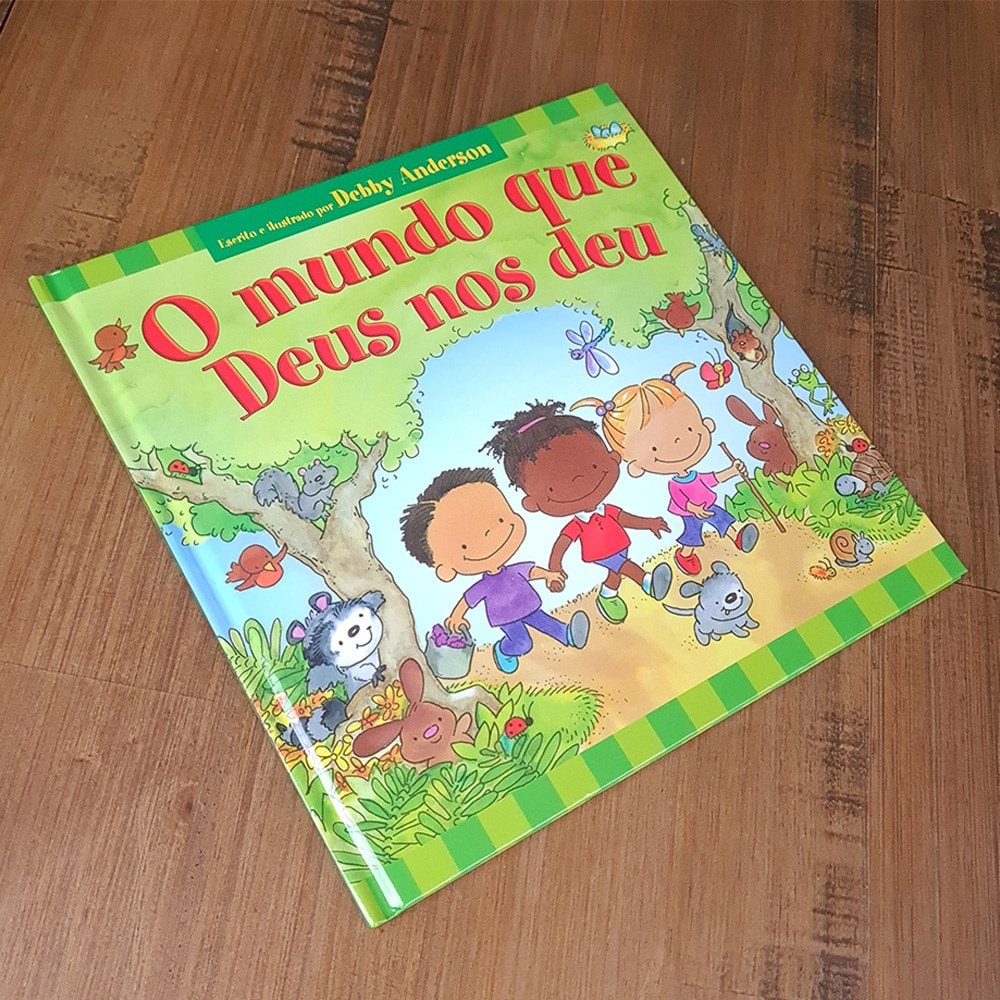 O Mundo que Deus nos Deu | Debby Anderson