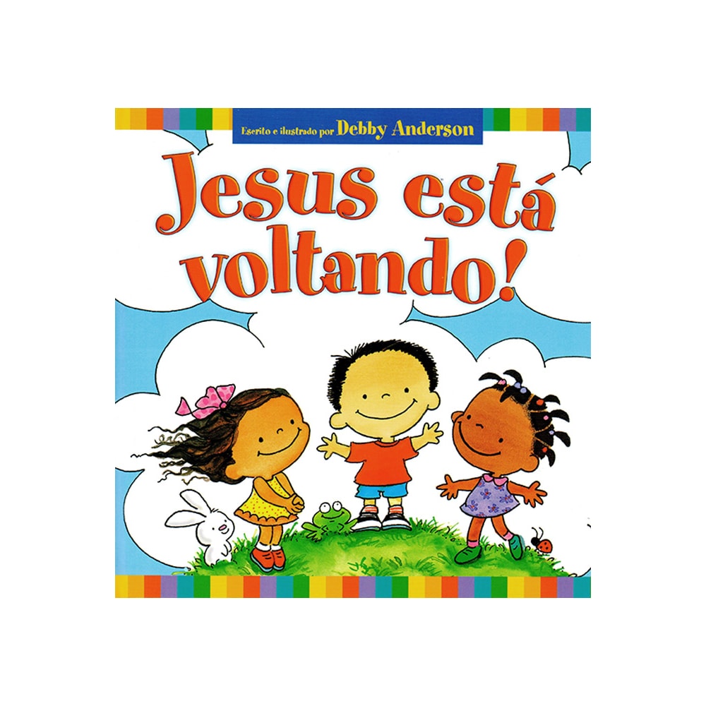 Jesus Está Voltando | Debby Anderson