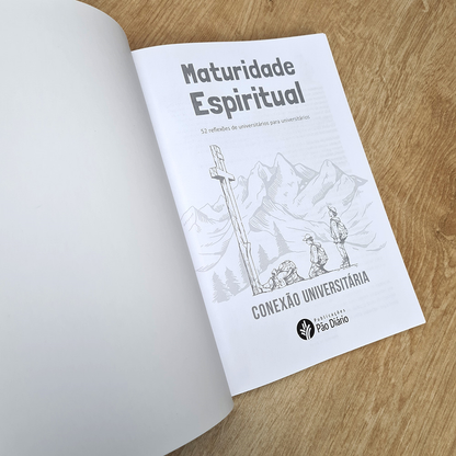 Maturidade Espiritual | Conexão Universitária
