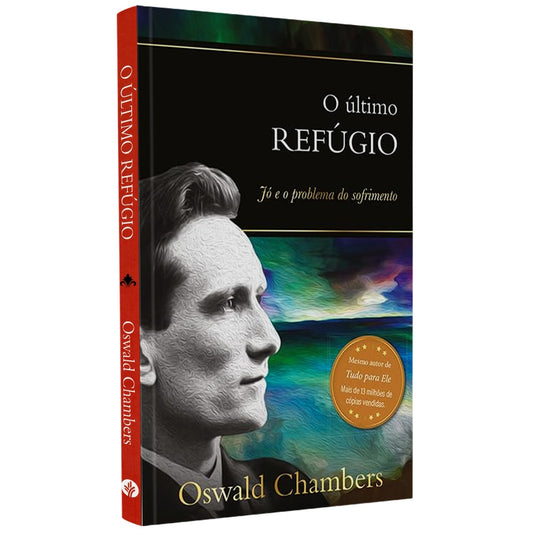 O Último Refúgio | Oswald Chambers
