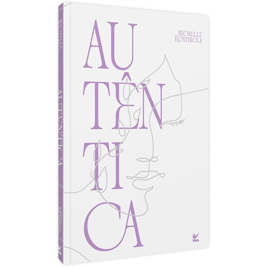 Autêntica | Michelle Rostirola