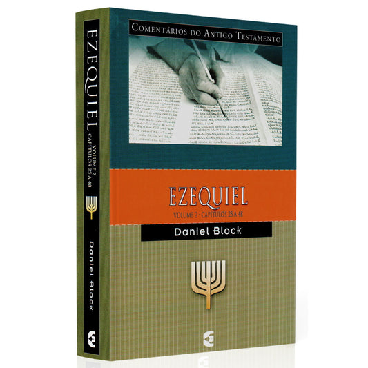 Comentários do Antigo Testamento | Ezequiel | Vol 2 Cap 25 a 48 | Daniel Block