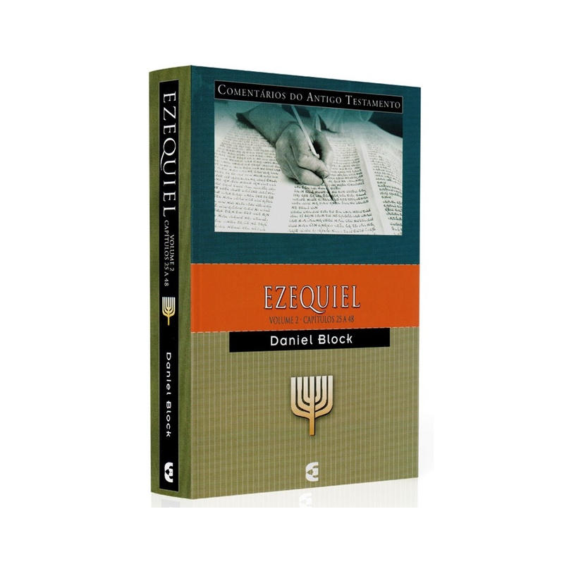 Comentários do Antigo Testamento | Ezequiel | Vol 2 Cap 25 a 48 | Daniel Block