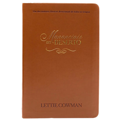 Mananciais no Deserto | Lettie Cowman | Capa Couro Marrom