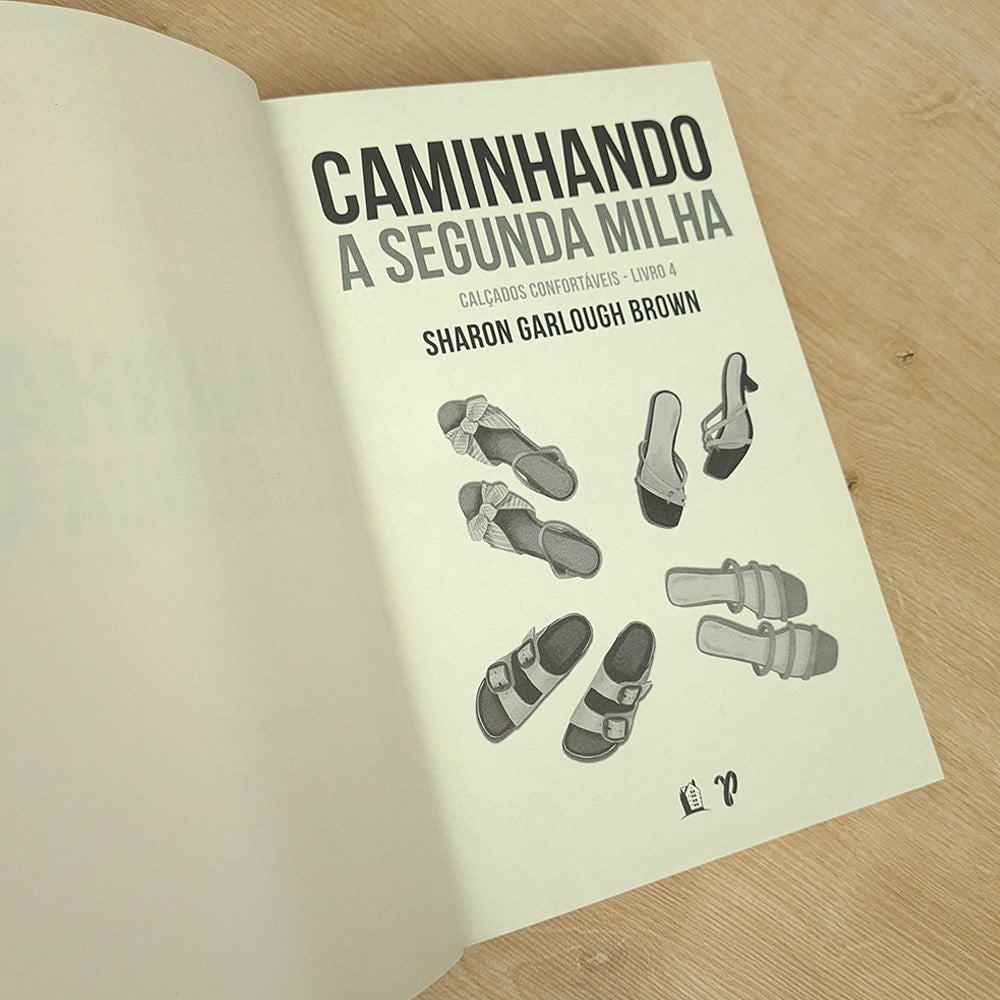Caminhando a Segunda Milha | Sharon Garlough Brown