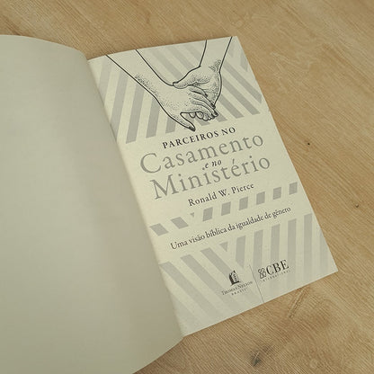 Parceiros no Casamento e no Ministério | Ronald W Pierce