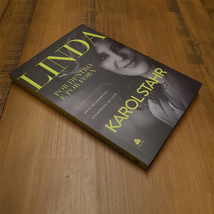 Linda por Dentro e por Fora | Karol Stahr