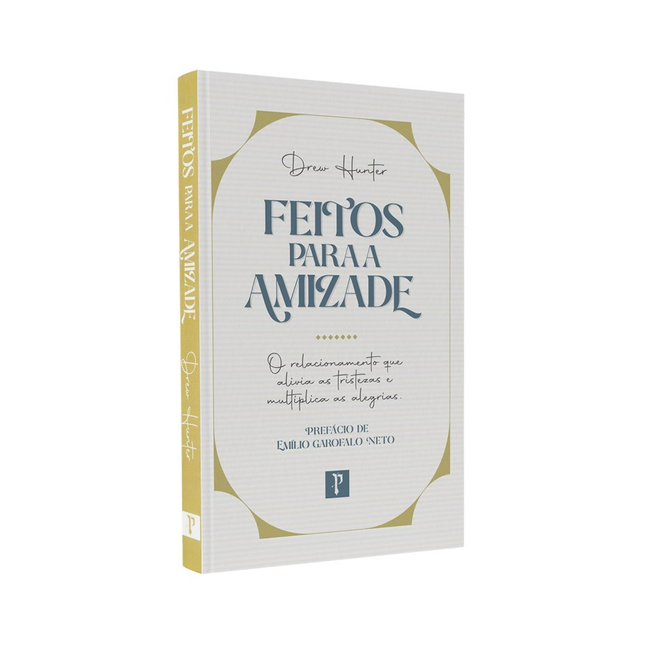 Feitos Para a Amizade | Drew Hunter
