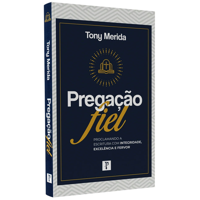 Pregação Fiel | Tony Merida