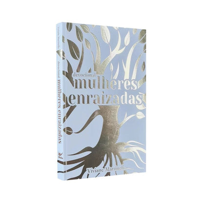 Mulheres Enraizadas | Viviane Martinello