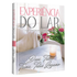 Experiência do Lar | Edição Memorial | Titus Devi Lozano Titus Trina