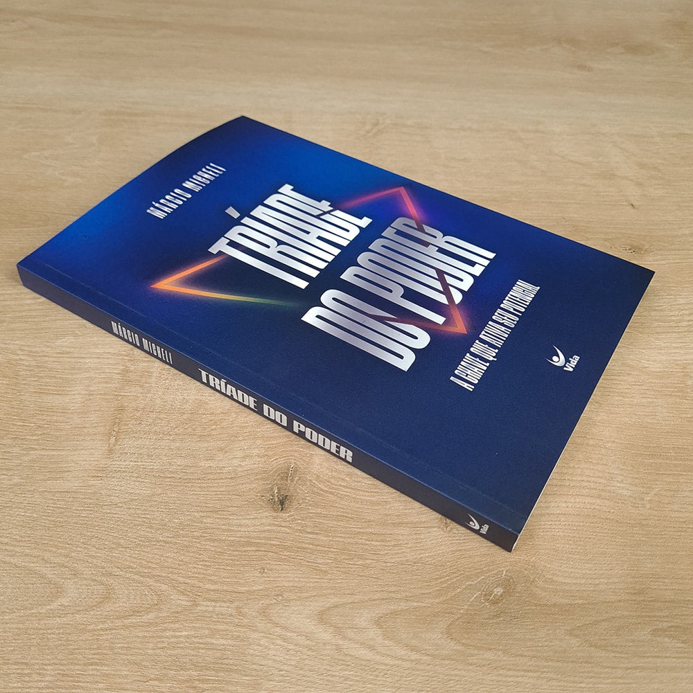 Tríade do Poder | Márcio Micheli