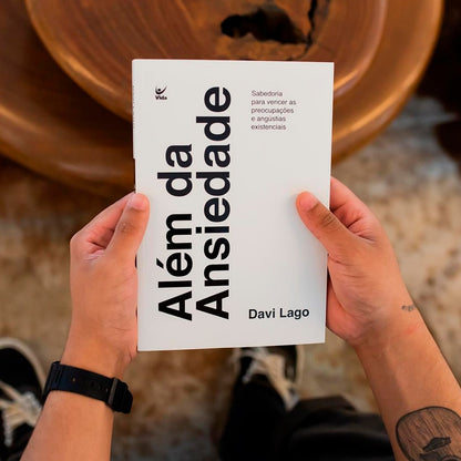 Além da Ansiedade | Davi Lago