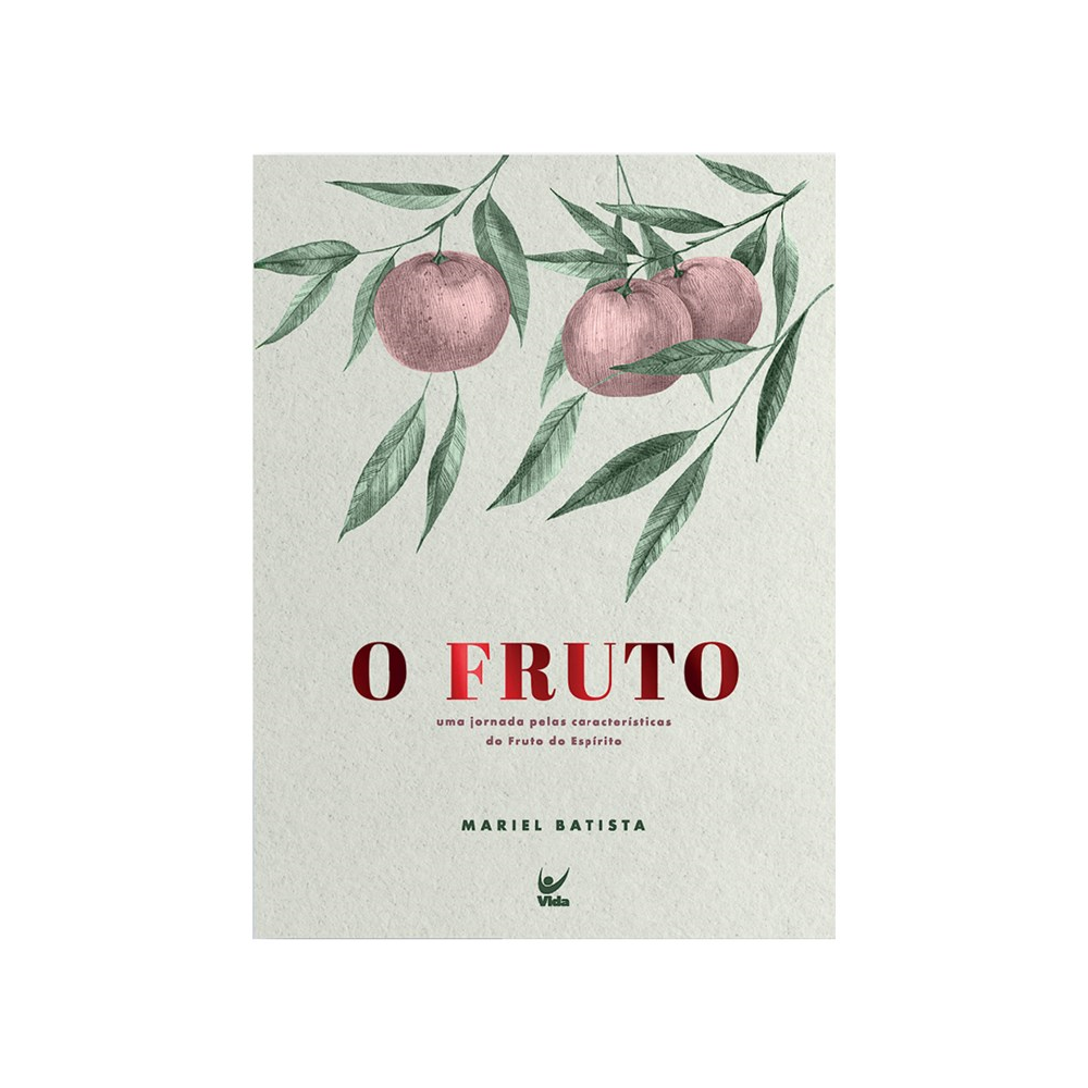 O Fruto | Mariel Batista