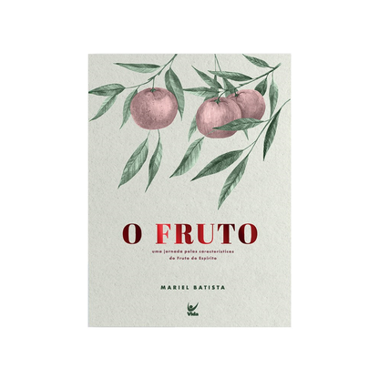 O Fruto | Mariel Batista