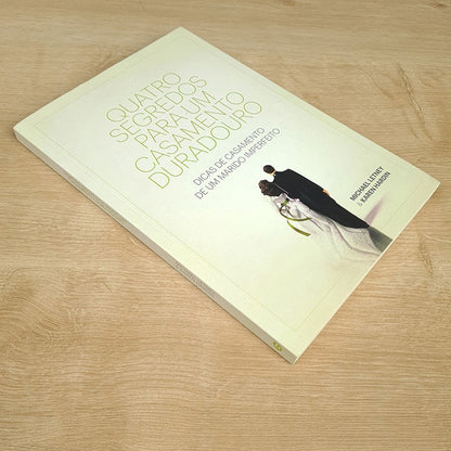 Quatro Segredos Para Um Casamento Duradouro | Michael Letney
