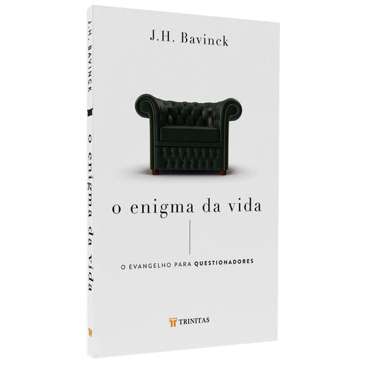 O Enigma da Vida | J H Bavinck