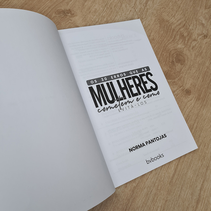 Os 30 Erros Que as Mulheres Cometem e Como Evitá-los | Norma Pantojas