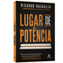 Lugar de Potência | Ricardo Basaglia