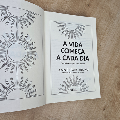 A Vida Começa a Cada Dia | Anne Iguartiburu