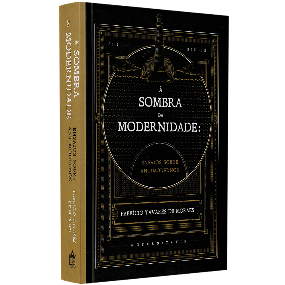 A Sombra da Modernidade | Fabrício Tavares de Moraes