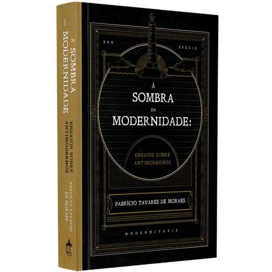 A Sombra da Modernidade | Fabrício Tavares de Moraes