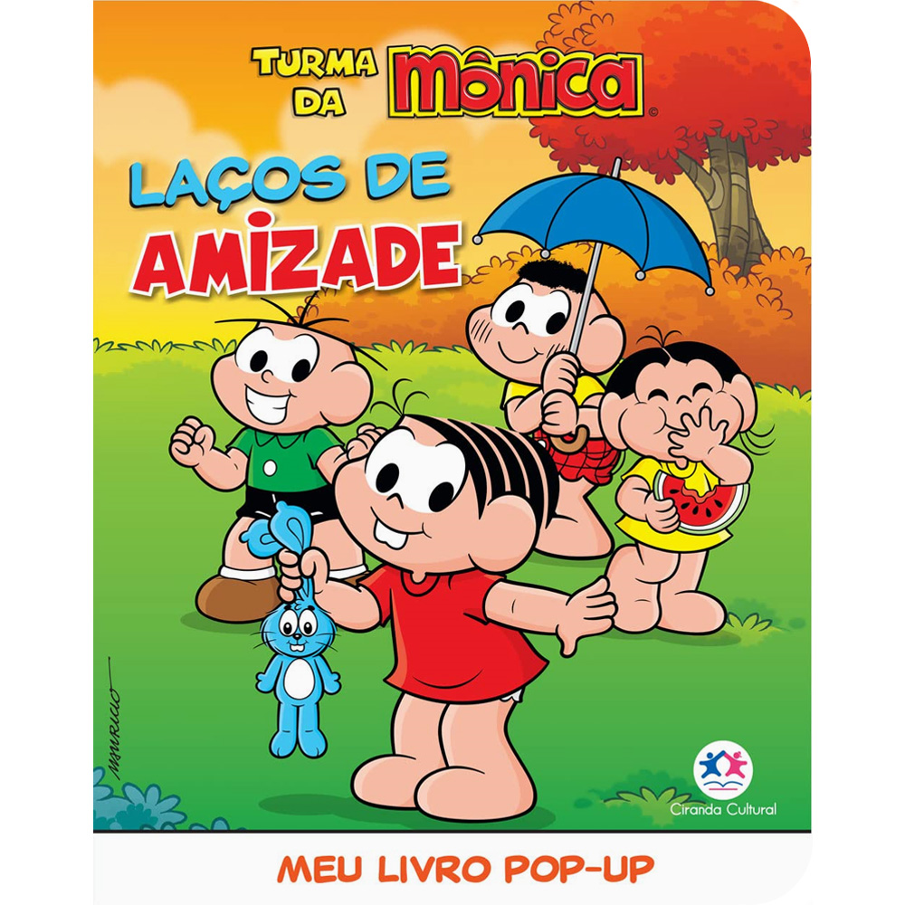 Turma da Mônica Laços de Amizade | Meu Livro Pop-up