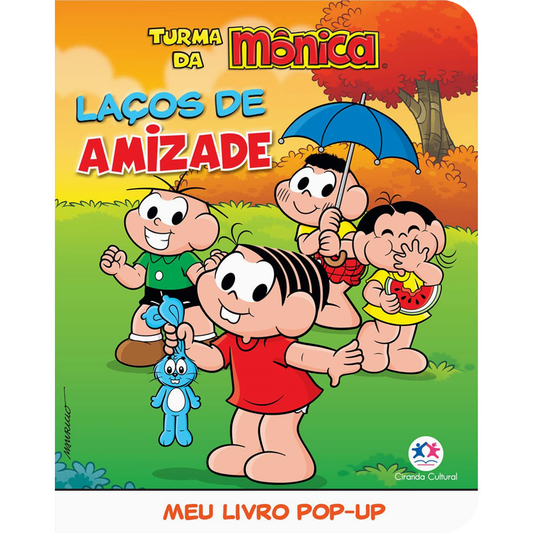 Turma da Mônica Laços de Amizade | Meu Livro Pop-up