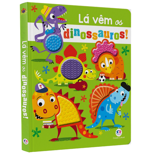 Livro Toque e Sinta | Lá vêm os Dinossauros | Ciranda Cultural